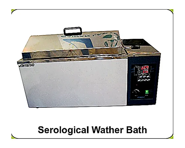 Serological Water Bath manufactured by Hasthas Scientific Instruments